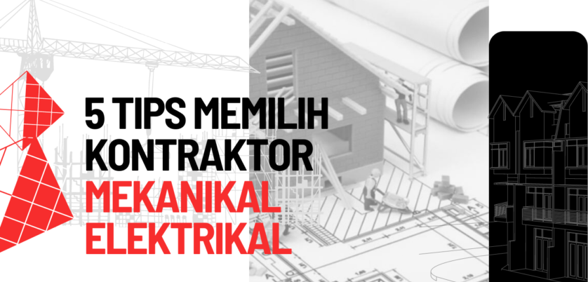 Bagaimana Memilih Secara Bijak Kontraktor Jasa Konstruksi (7) kontraktor mekanikal elektrikal